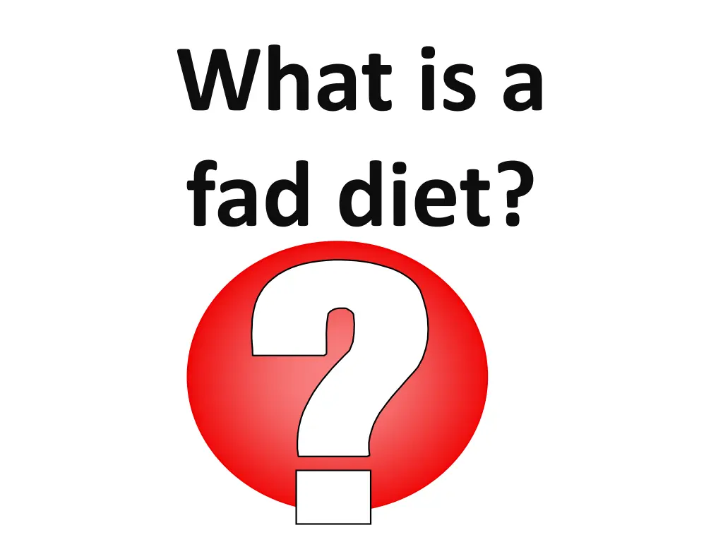 what is a fad diet