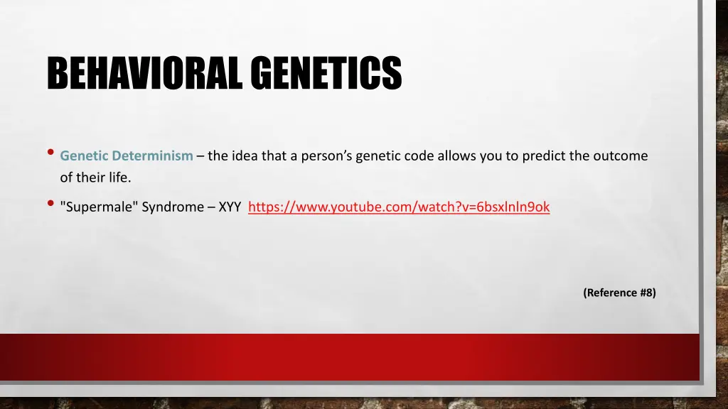 behavioral genetics