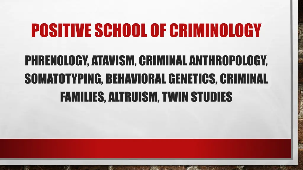 positive school of criminology