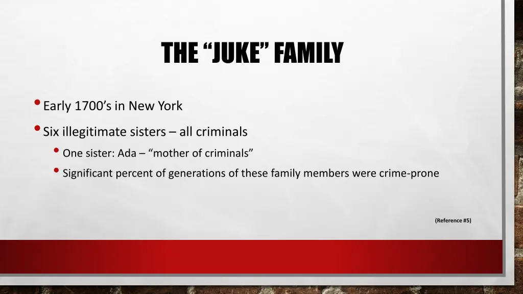 the juke family