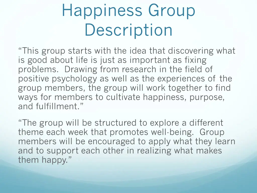 happiness group description