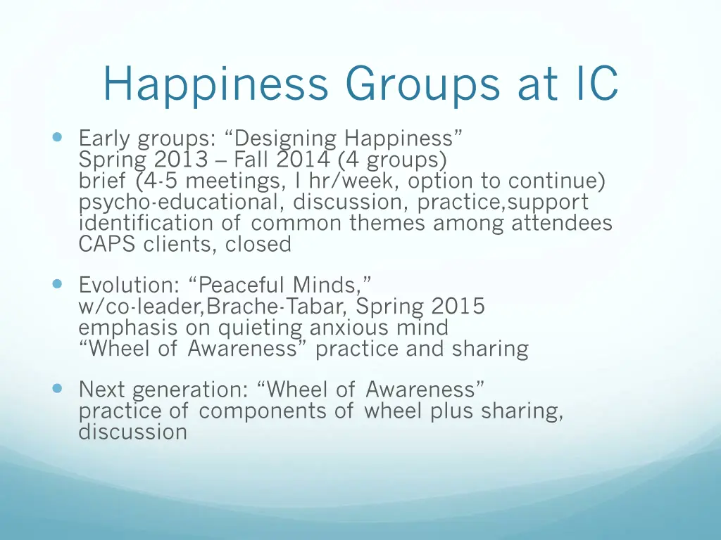 happiness groups at ic