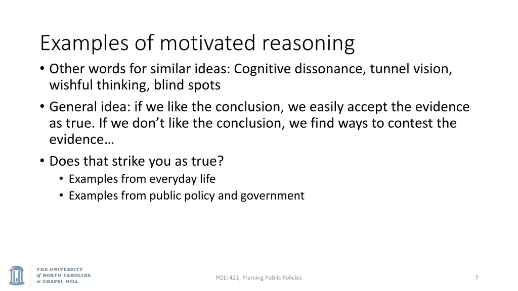 examples of motivated reasoning other words