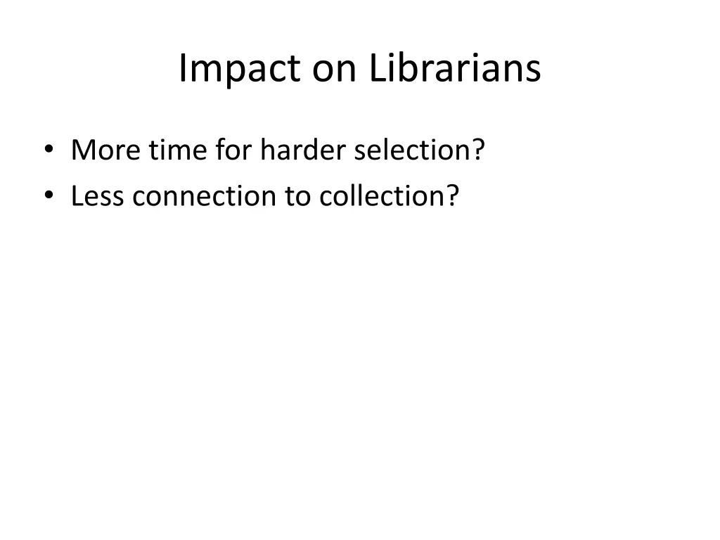 impact on librarians