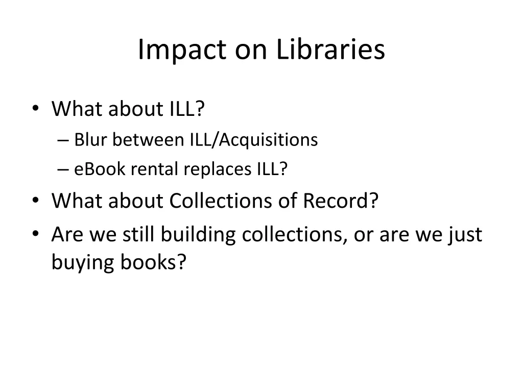 impact on libraries