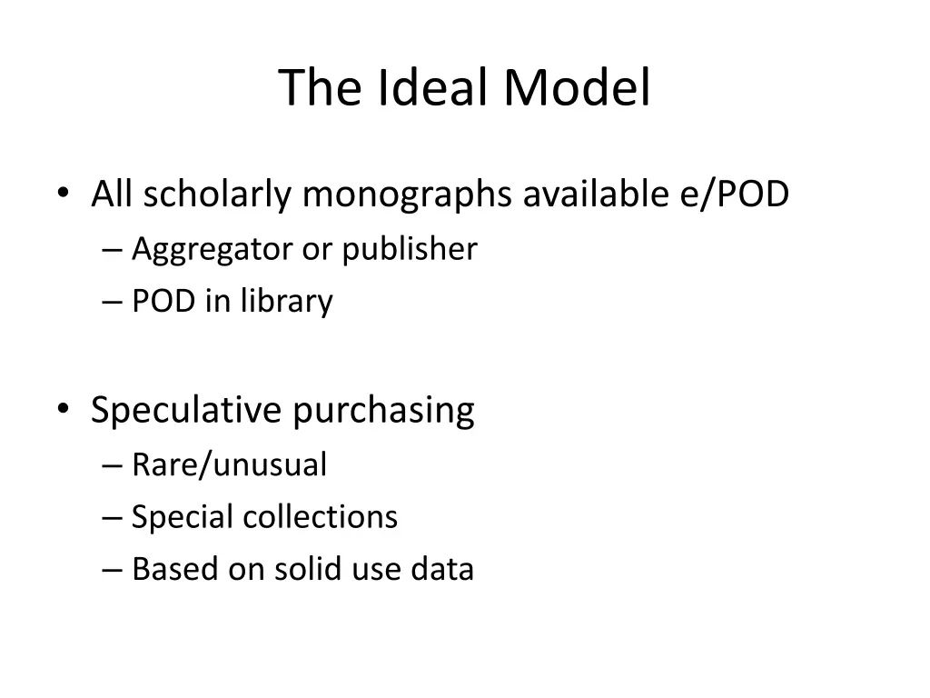 the ideal model