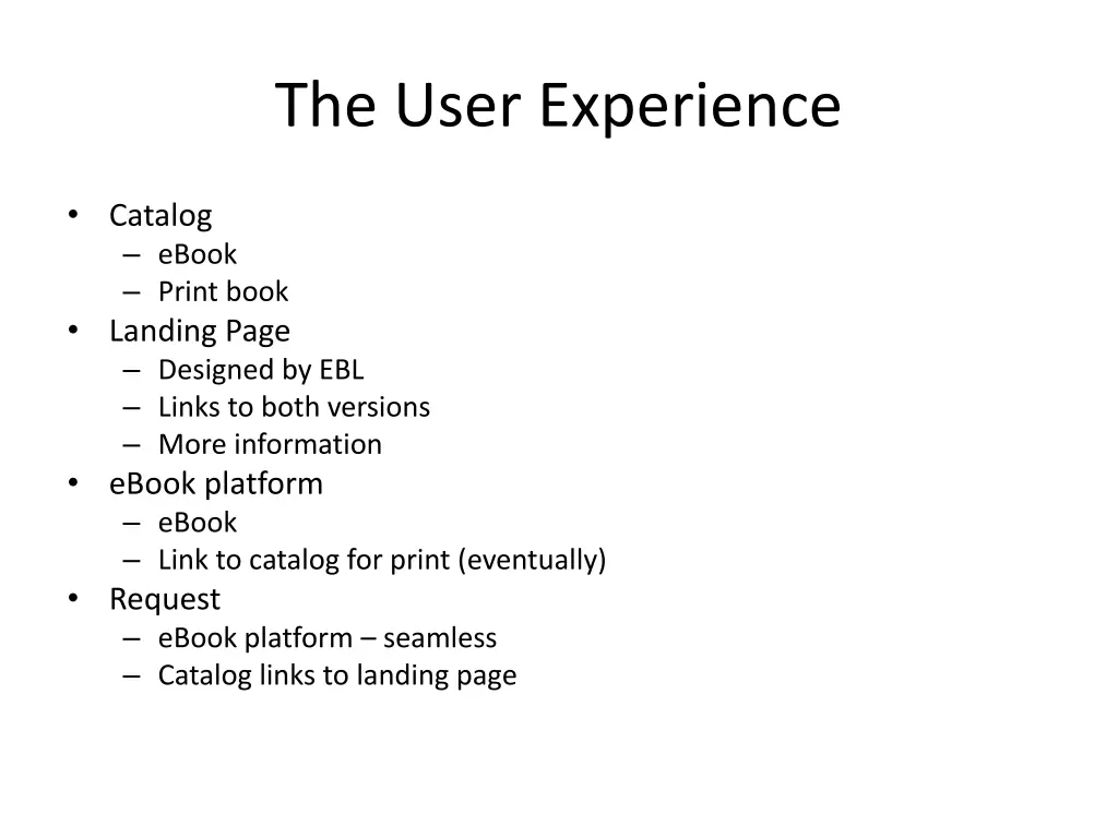 the user experience