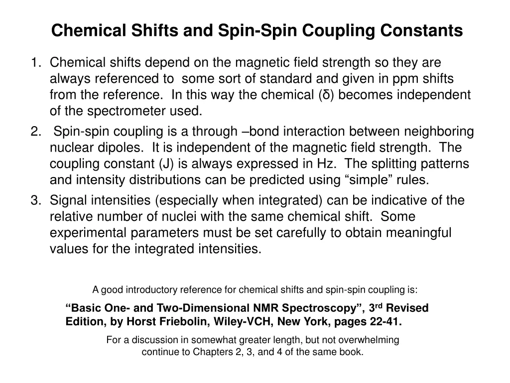 chemical shifts and spin spin coupling constants