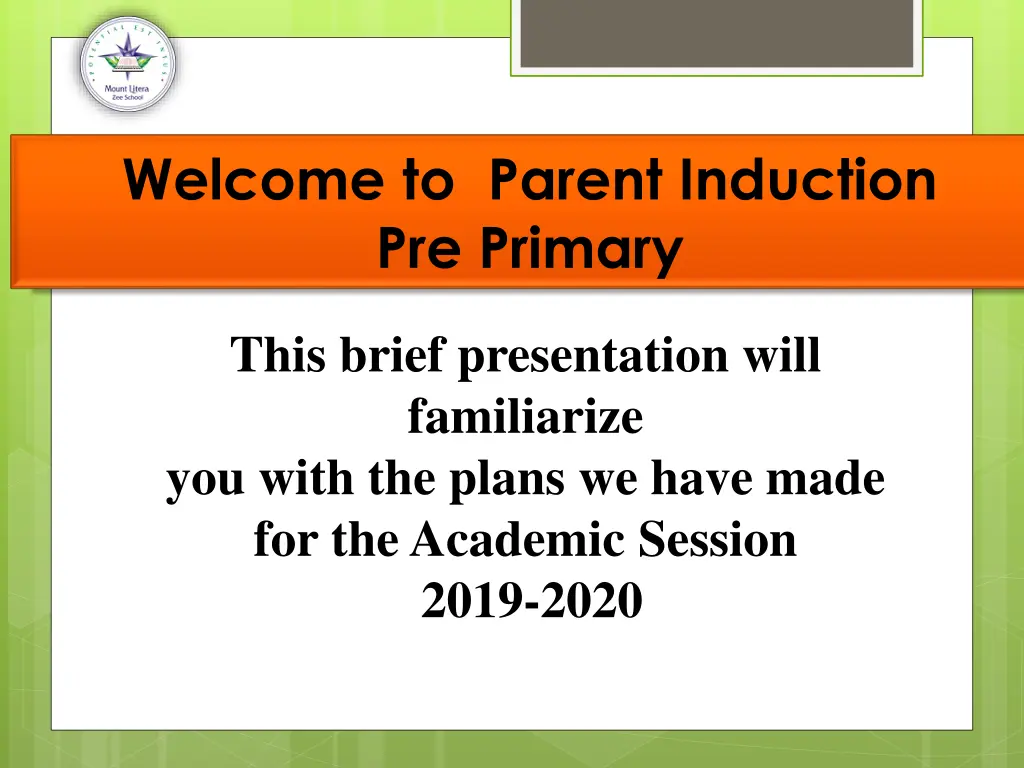 welcome to parent induction pre primary