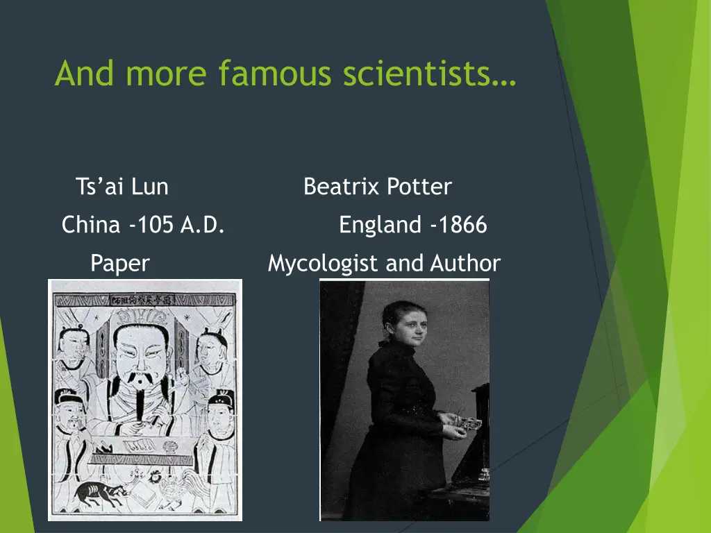 and more famous scientists