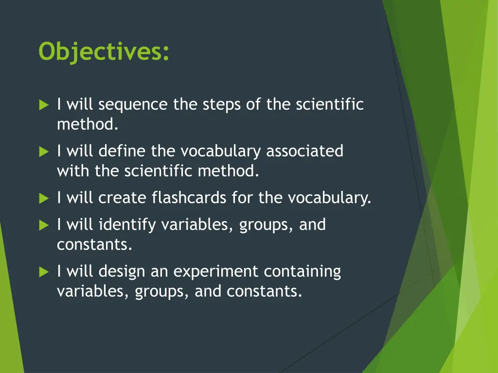 objectives