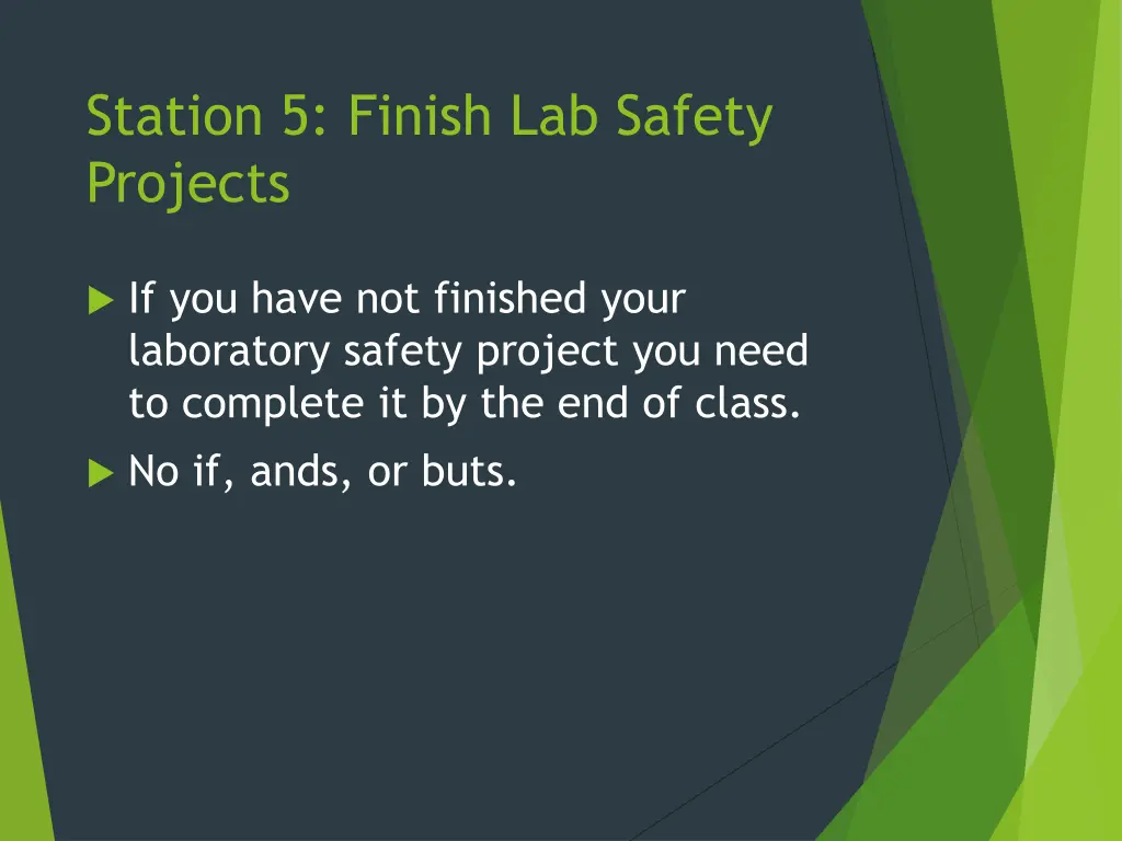 station 5 finish lab safety projects