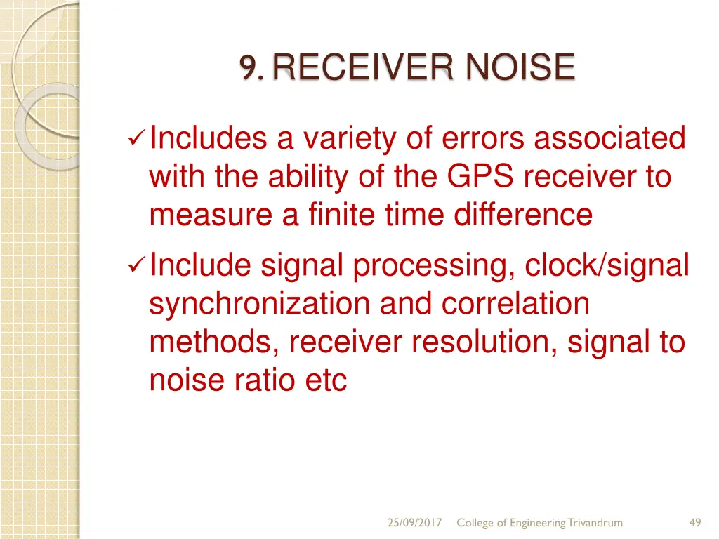 9 receiver noise