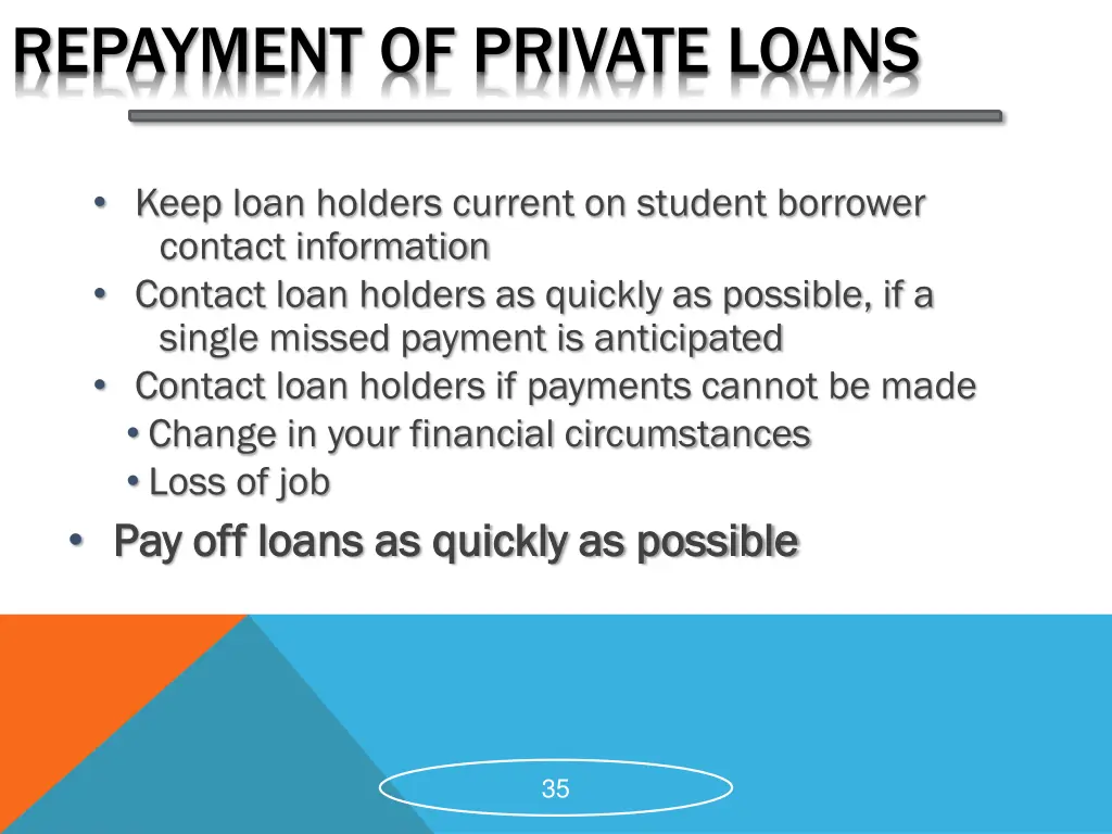 repayment of private loans