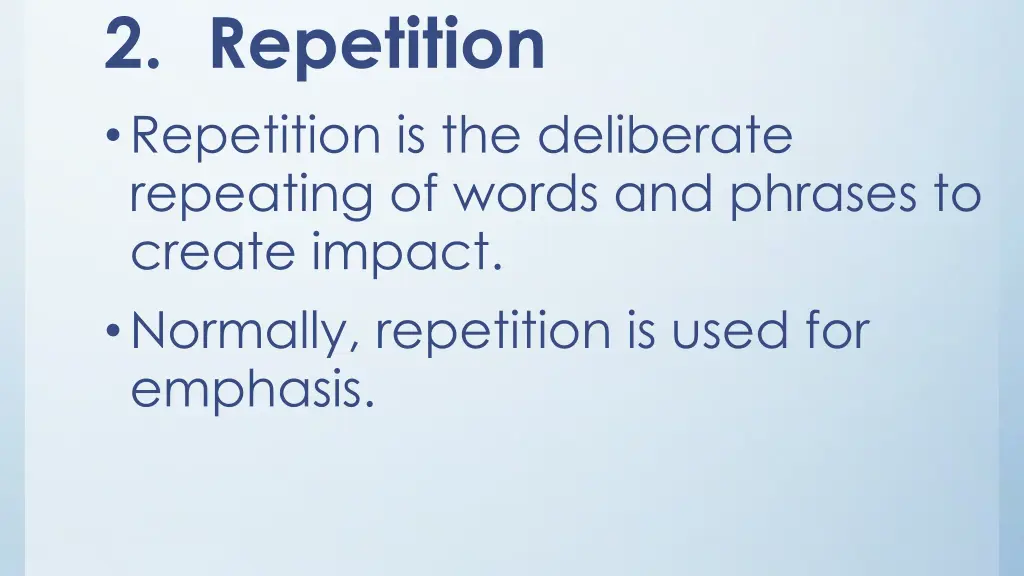 2 repetition repetition is the deliberate