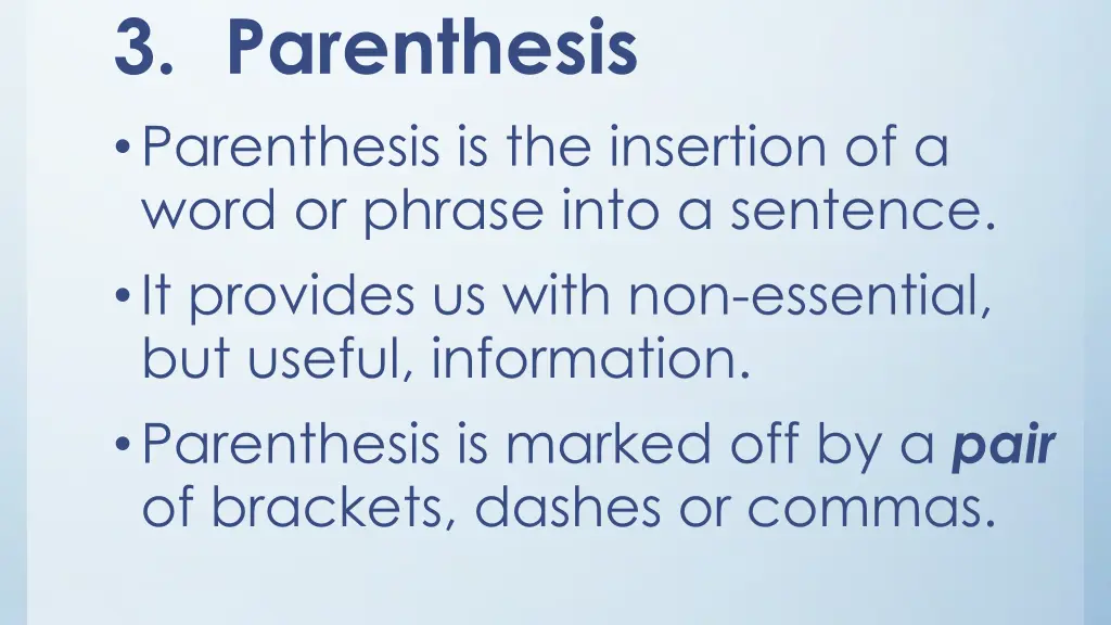 3 parenthesis parenthesis is the insertion