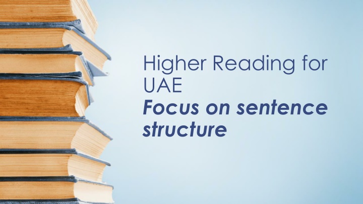 higher reading for uae focus on sentence structure