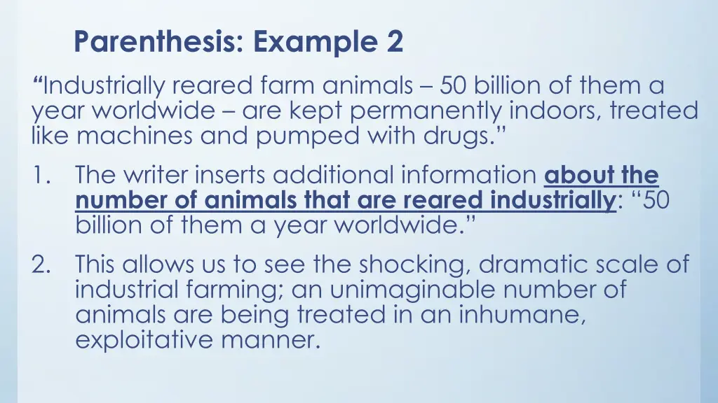 parenthesis example 2 industrially reared farm 1