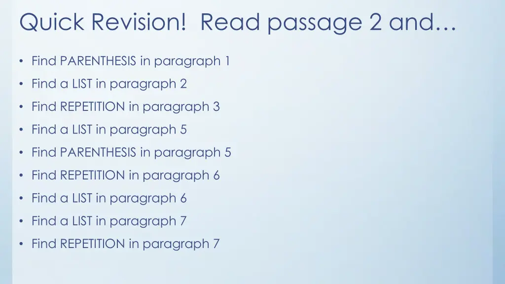 quick revision read passage 2 and