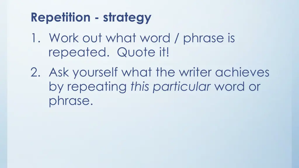 repetition strategy 1 work out what word phrase