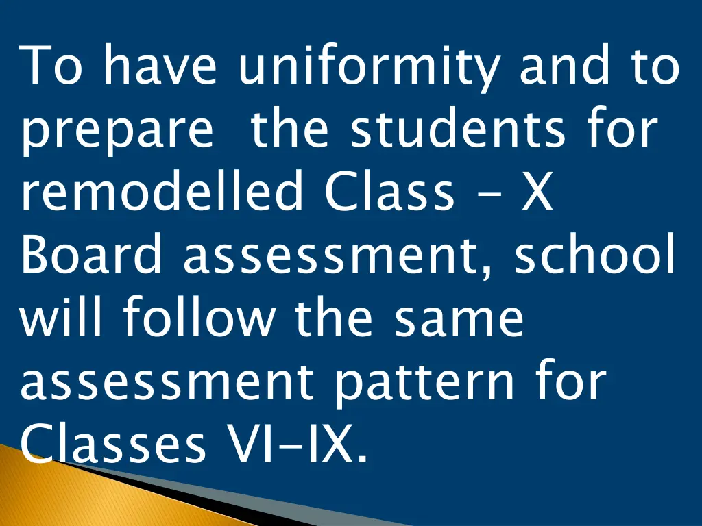 to have uniformity and to prepare the students