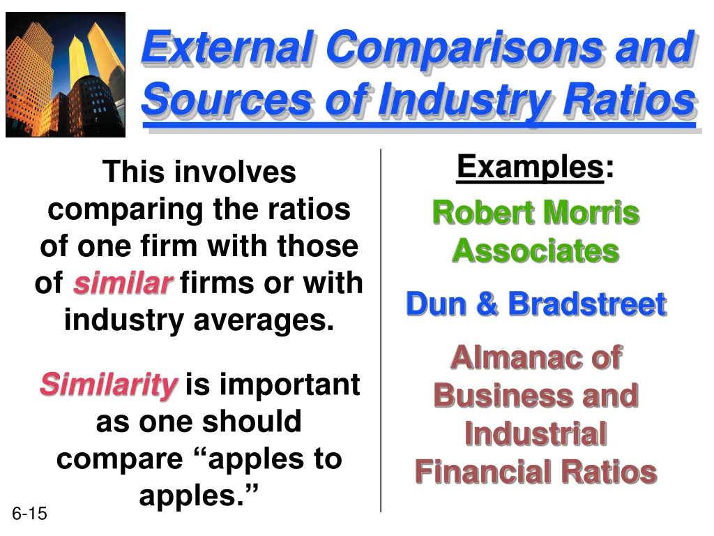 external comparisons and sources of industry