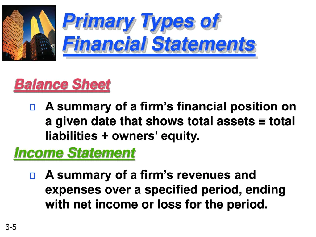 primary types of financial statements