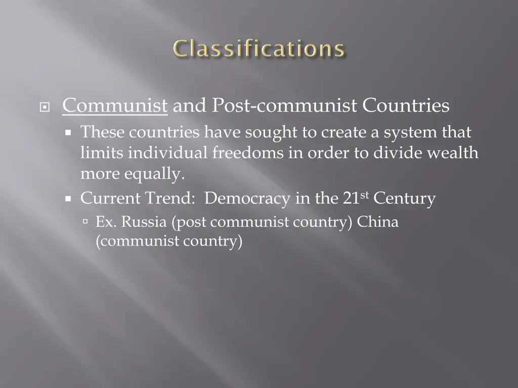 communist and post communist countries these