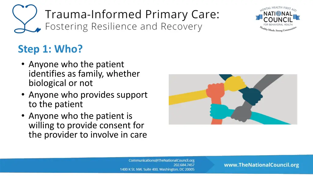 step 1 who anyone who the patient identifies