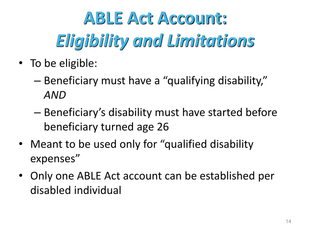 able act account eligibility and limitations