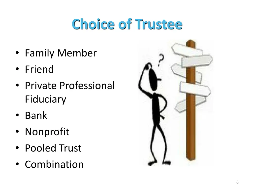 choice of trustee