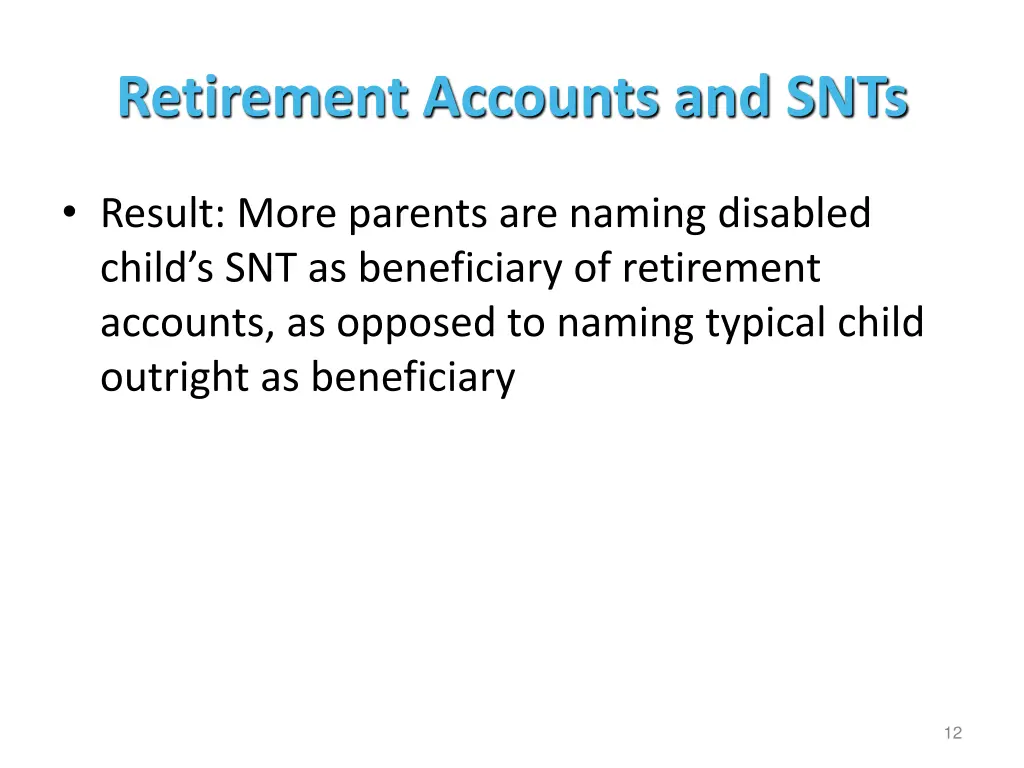 retirement accounts and snts 1