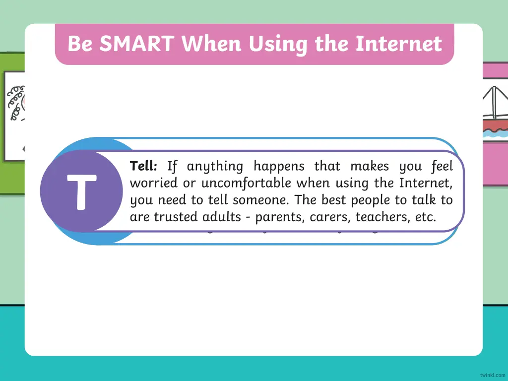 be smart when using the internet