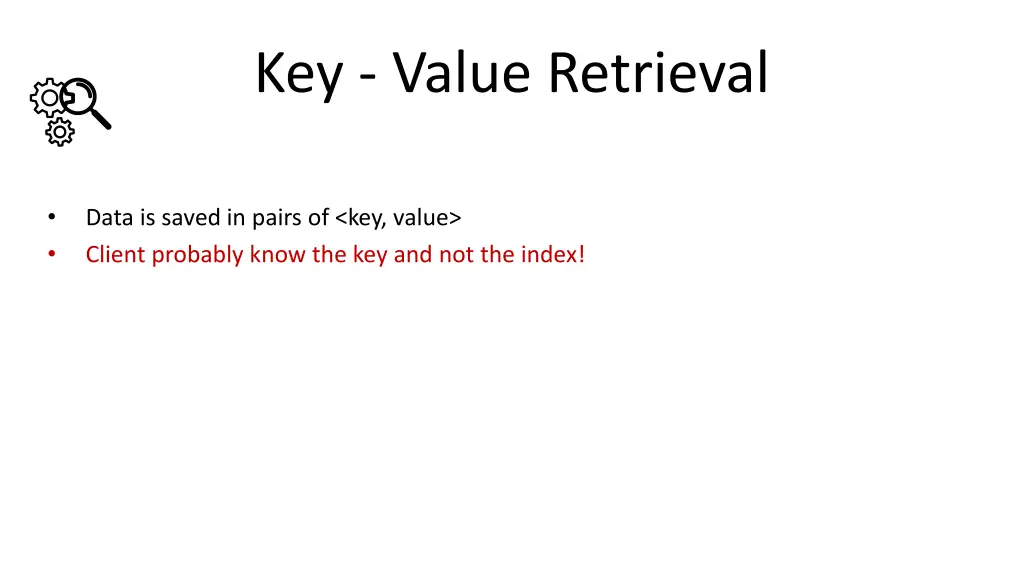 key value retrieval