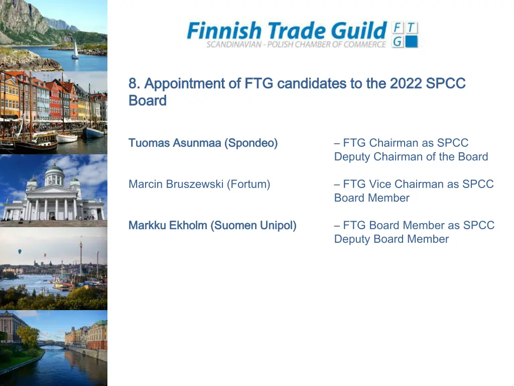 8 appointment of ftg candidates to the 2022 spcc