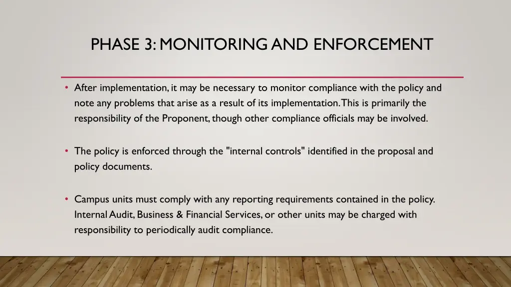 phase 3 monitoring and enforcement