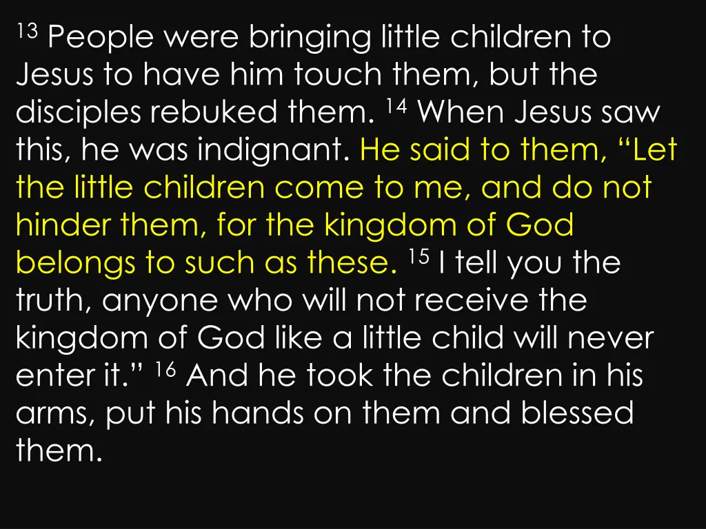 13 people were bringing little children to jesus 3