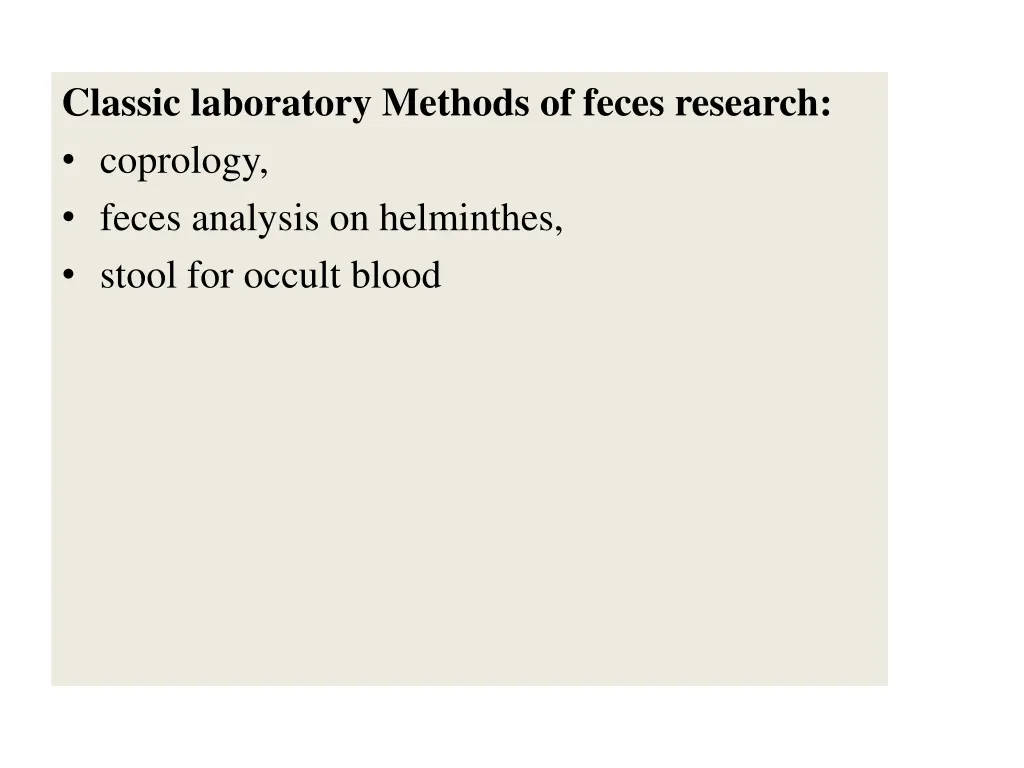 classic laboratory methods of feces research