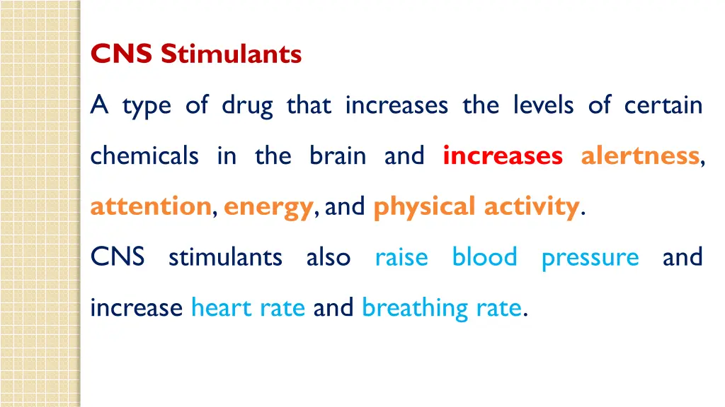 cns stimulants