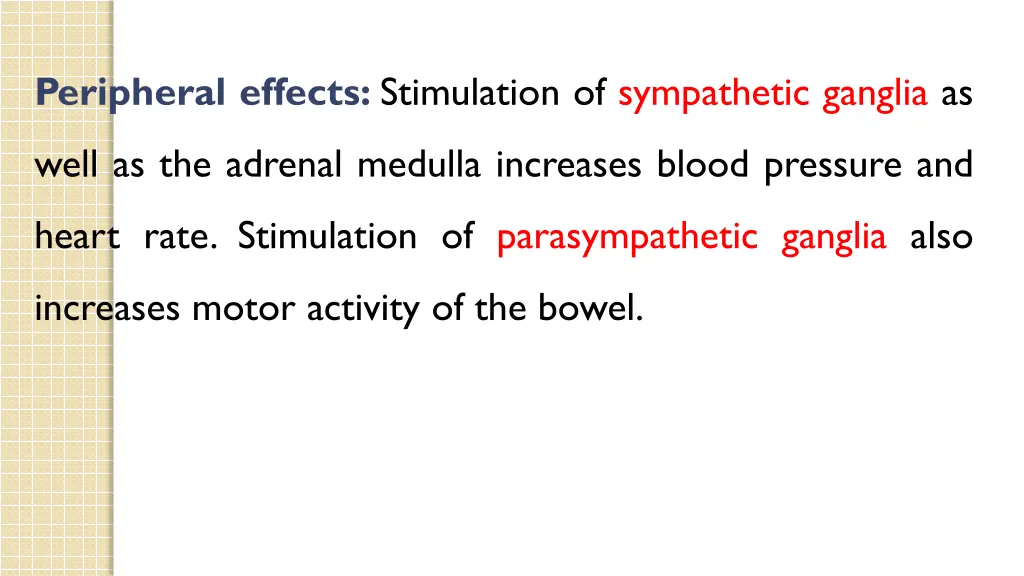 peripheral effects stimulation of sympathetic