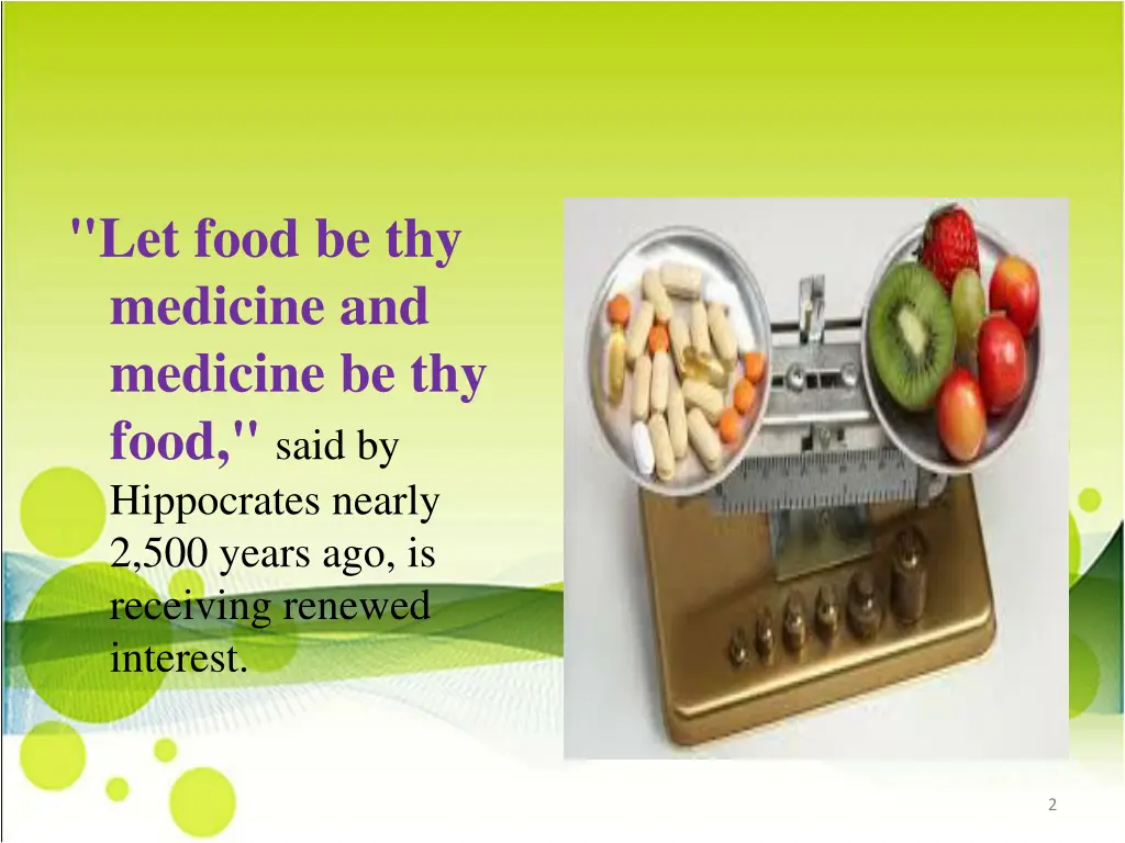 let food be thy medicine and medicine be thy food