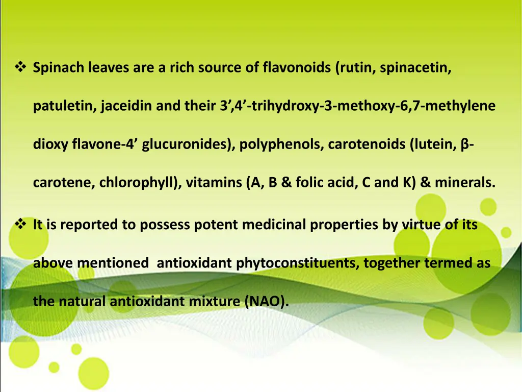 spinach leaves are a rich source of flavonoids