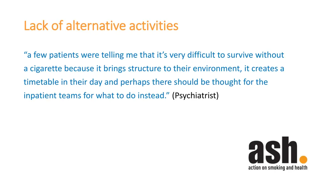 lack of alternative activities lack