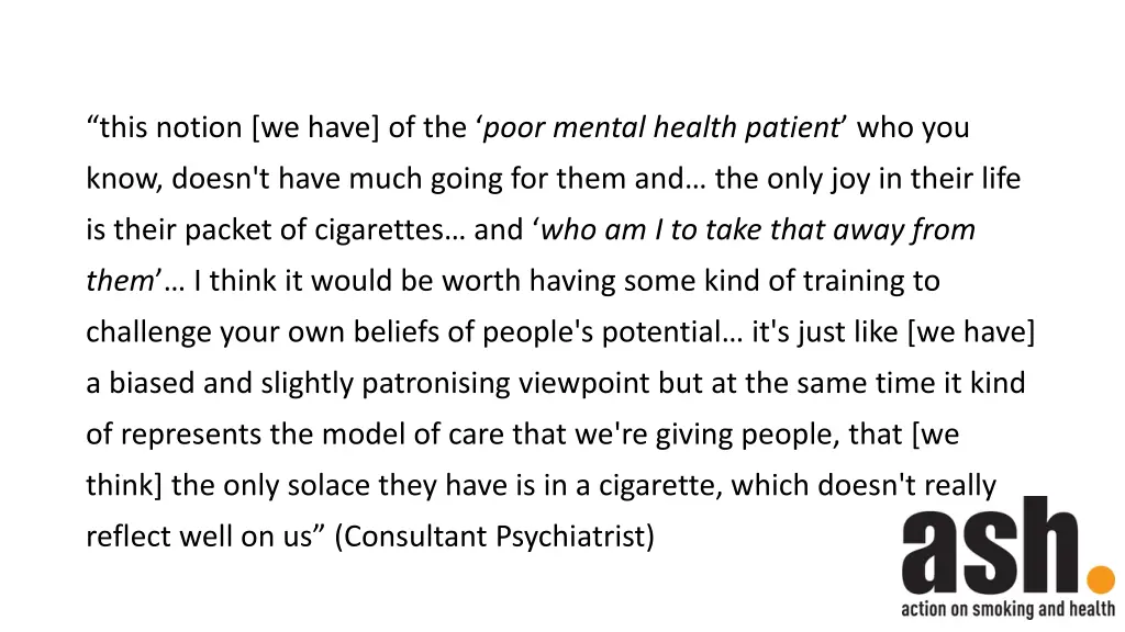 this notion we have of the poor mental health