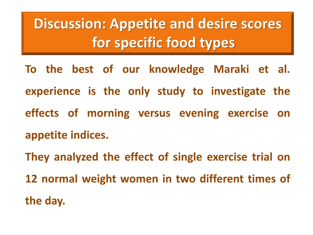 discussion appetite and desire scores