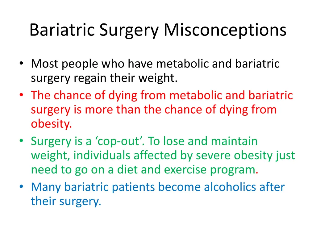 bariatric surgery misconceptions