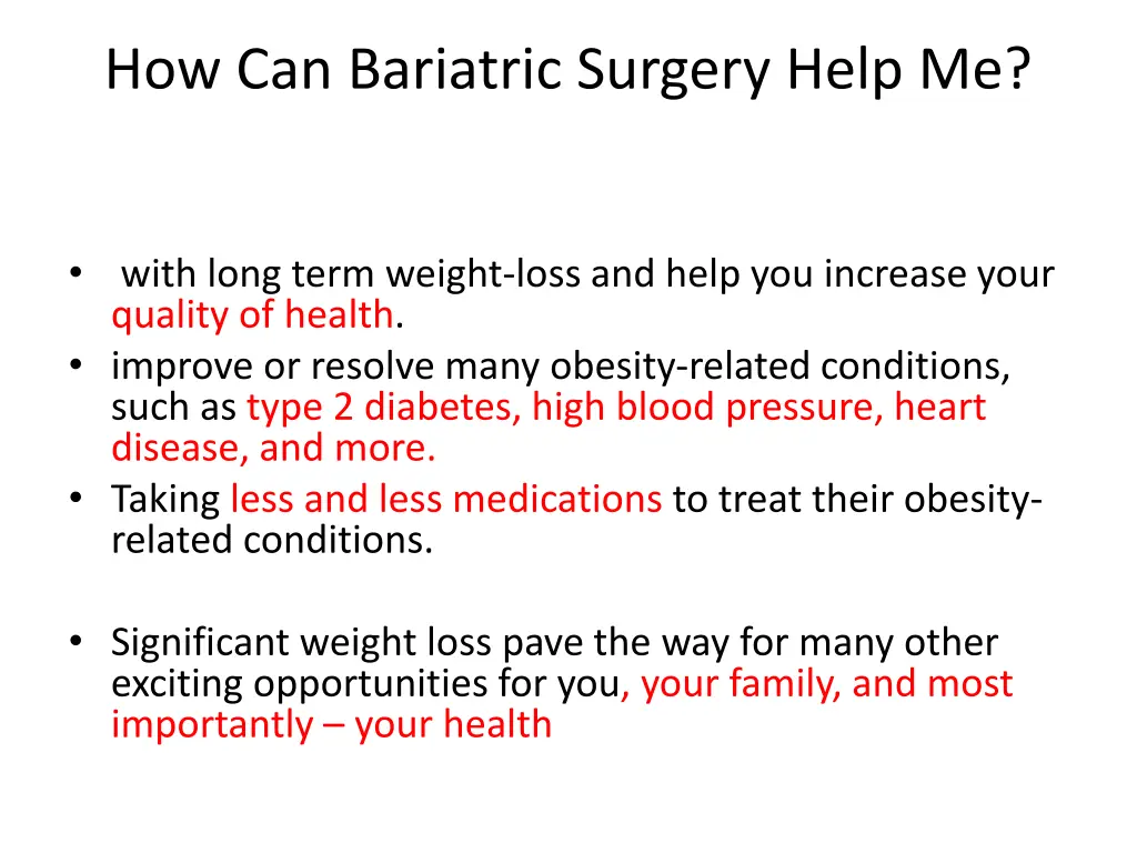 how can bariatric surgery help me