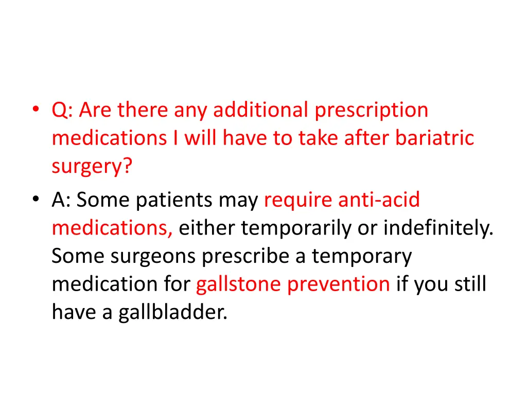 q are there any additional prescription