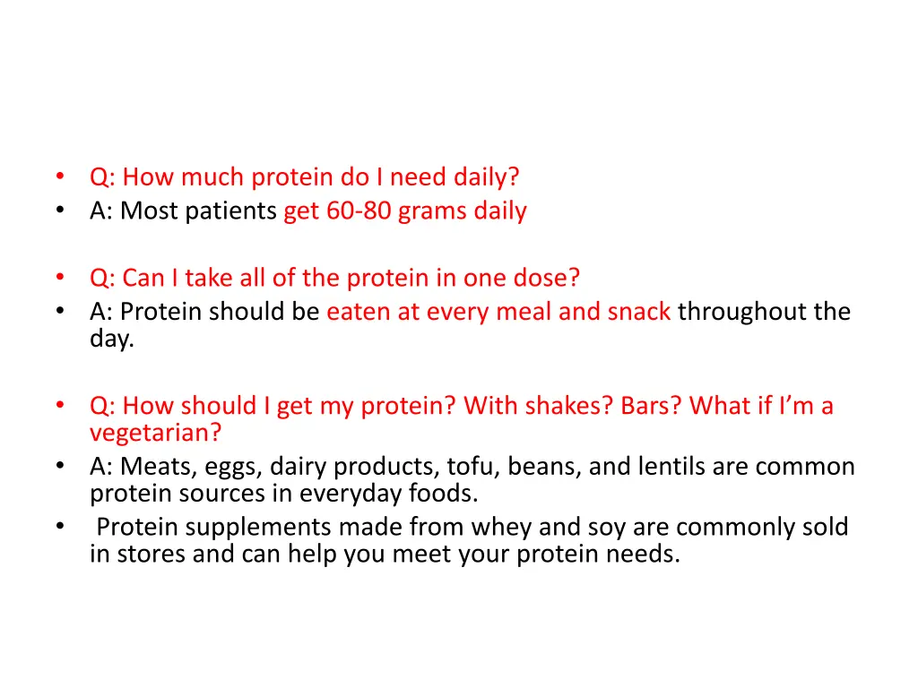 q how much protein do i need daily a most