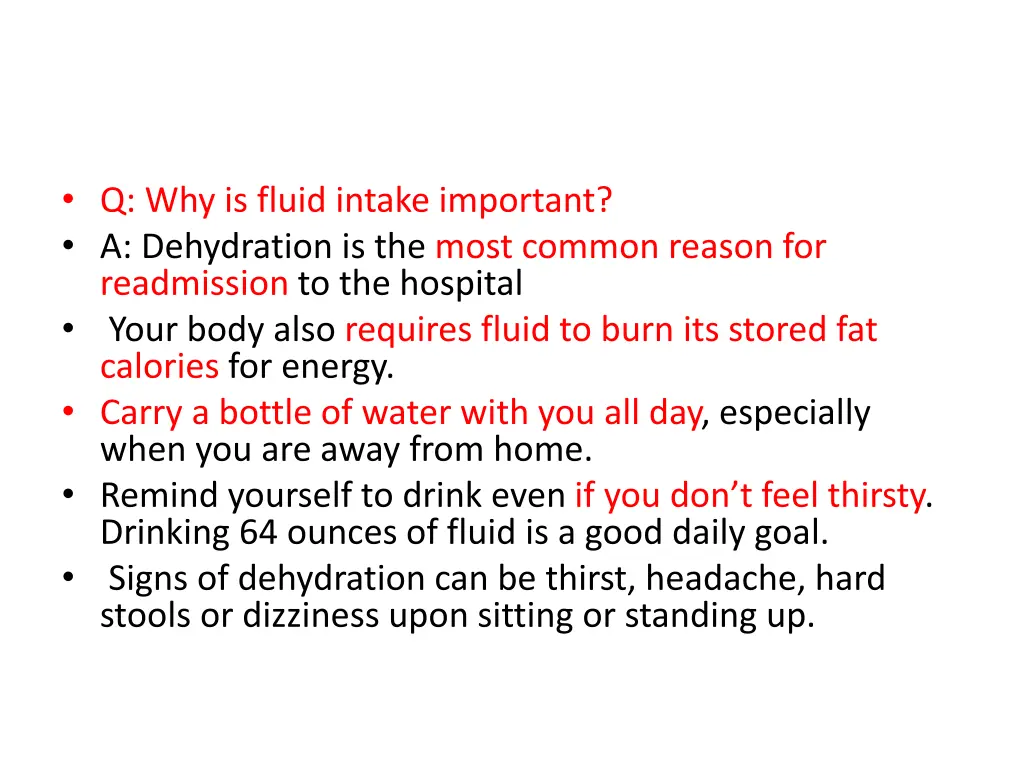 q why is fluid intake important a dehydration